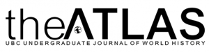 Q&A with the Editors of the Atlas: Undergraduate Journal of World History