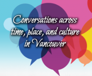 The Canadian Historical Association Meeting, June 3rd – 5th 2019 at UBC