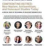 Confronting Hatred: New-Nazism, Antisemitism, and Holocaust Studies Today.