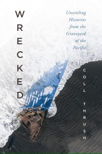 Wrecked by Coll Thrush