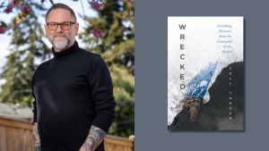 Dr. Coll Thrush Shares Insights on His Latest Book, Wrecked: Unsettling Histories from the Graveyard of the Pacific